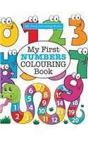 My First NUMBERS Colouring Book ( Crazy Colouring For Kids)