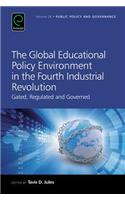 The Global Educational Policy Environment in the Fourth Industrial Revolution