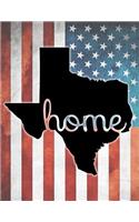 Texas Home American Flag Journal Notebook