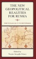 New Geopolitical Realities for Russia