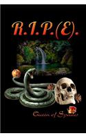 R.I.P.(E)