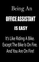 Being an Office Assistant Is Easy
