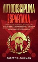 Autodisciplina Espartana