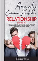 Anxiety and Communication in Relationship