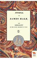 JOURNAL OF JAMES HALELate Sergeant in the Ninth Regiment of Foot (1803-1814)