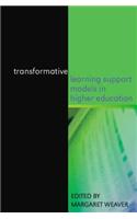 Transformative Learning Support Models in Higher Education