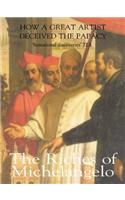 Riches of Michelangelo