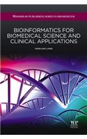 Bioinformatics for Biomedical Science and Clinical Applications