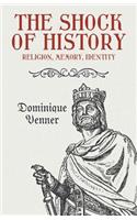 The Shock of History