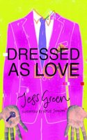 Dressed as Love