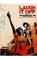 Laugh it Off 2003: No. 1 (Laugh it Off: South African Youth Culture Annual)