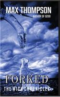 Forked