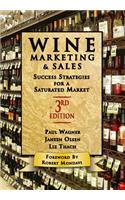 Wine Marketing and Sales, Third Edition