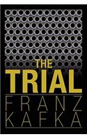 The Trial