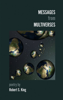Messages from Multiverses