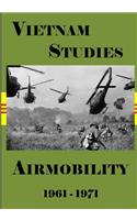 Vietnam Studies: Air Mobility 1961-1971