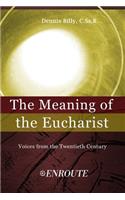 Meaning of the Eucharist