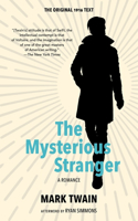 Mysterious Stranger (Warbler Classics Annotated Edition)