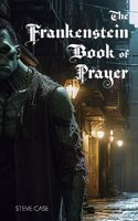 Frankenstein Book of Prayer