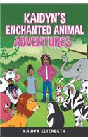 Kaidyn's Enchanted Animal Adventures