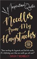 Needles From My Haystacks