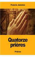 Quatorze prières