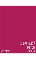 Raspberry Pink Super Large Sketchbook: Big Softcover Sketchbook, 625 Pages, Giant Sketchbook, Large Sketchbook for Drawing