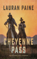 Cheyenne Pass Lib/E