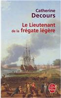 Le Lieutenant de La Fregate Legere