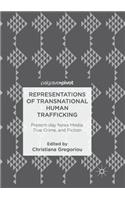 Representations of Transnational Human Trafficking