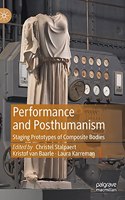 Performance and Posthumanism