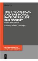 Theoretical and the Moral Face of Realist Philosophy