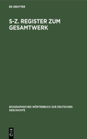 S-Z. Register Zum Gesamtwerk