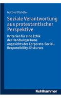 Soziale Verantwortung Aus Protestantischer Perspektive