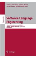 Software Language Engineering: 7th International Conference, SLE 2014, Västerås, Sweden, September 15-16, 2014. Proceedings(8706 Lecture Notes in Computer Science)