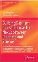 Building Resilient Cities in China: The Nexus Between Planning and Science
