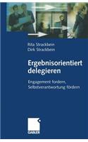 Ergebnisorientiert delegieren