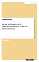Private und institutionelle Immobilienanbieter im deutschen Immobilienmarkt