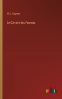 Le Calvaire des Femmes