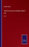 Thirty-Five Years of a Dramatic Author's Life