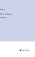 Way of the Lawless