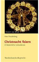 Christnacht Feiern