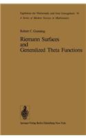 Riemann Surfaces and Generalized Theta Functions: (91 Ergebnisse der Mathematik und Ihrer Grenzgebiete. 2. Folge)