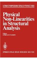 Physical Non-Linearities in Structural Analysis