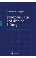 Ethikkommission Und Klinische Prüfung