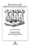 Sportgeschichte Aus Frauenperspektive