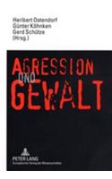 Aggression Und Gewalt