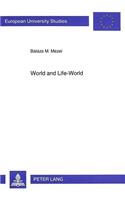 World and Life-World