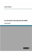 Zur Semantik in der Sprache der Politik