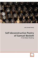 Self-deconstructive Poetry of Samuel Beckett